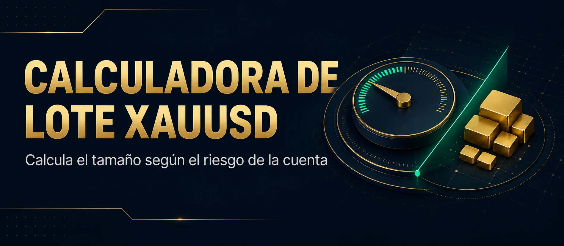 Calculadora de tamaño de lote XAUUSD — Convierte el riesgo de tu cuenta en un tamaño de lote práctico para oro.